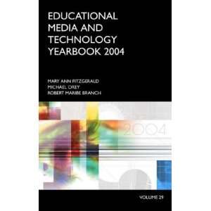 Educational Media and Technology Yearbook 2004 Edition 