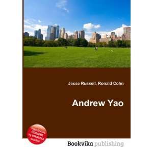 Andrew Yao Ronald Cohn Jesse Russell  Books