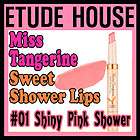 ETUDE HOUSE] Miss Tangerine Sweet Shower Lips #01 Shiny Pink Shower 