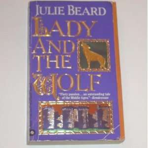  Lady and the Wolf (9780786500154) Julie Beard Books
