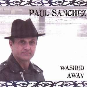  Washed Away Paul Sanchez Music