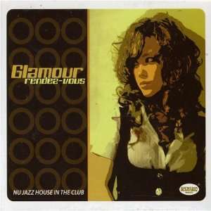  Glamour Rendez Vous Various Artists Music