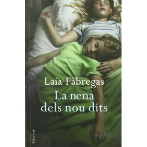  La Nena Dels Nou Dits (9788466409261) Laia Fabregas 