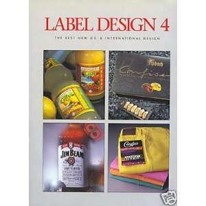  Label Design 4 The Best New U.S. and International Design 