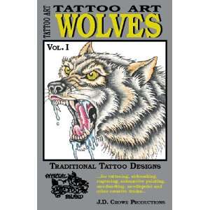  Wolves Vol.I (9781585310708) J. D. Crowe Books