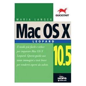  Mac OS X 10.5 Leopard (9788848121088) Maria Langer Books