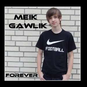  Forever   Single Meik Gawlik Music