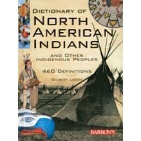 Dictionary of North American Indians
