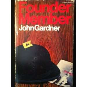 Founder Member [Hardcover]