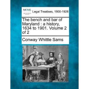   history, 1634 to 1901. Volume 2 of 2 (9781240028825) Conway Whittle