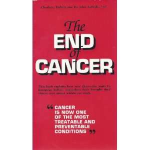  The End of Cancer Charlotte Dubois (John Lubecki) Books