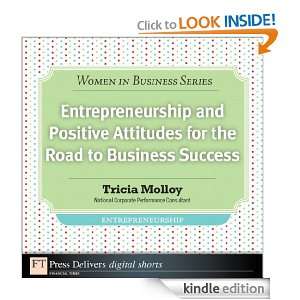 Entrepreneurship and Positive Attitudes for the Road to Business 