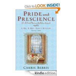   Universally Acknowledged Carrie Bebris  Kindle Store