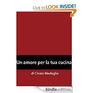 Italian Easy Reader Un amore per la tua cucina (Italian Edition 