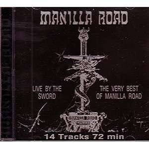  Live By The Sword MANILLA ROAD Music