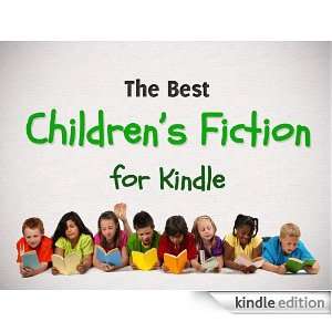    Childrens Fiction Books for Kindle Kindle Store Good Reads