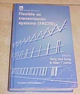 Flexible ac transmission systems (FACTS) Song Johns  