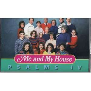  Psalms IV   Me and My House   CASSETTE 