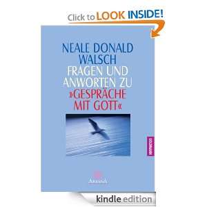 Fragen und Antworten zu Gespräche mit Gott (German Edition) Neale 