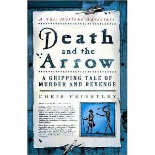 Death and the Arrow A Gripping Tale of Murder and Revenge (Tom 