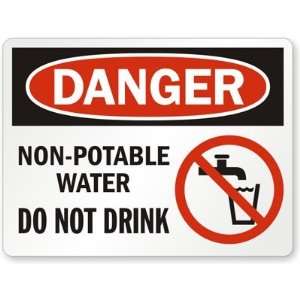  Danger  Non Potable Water Do Not Drink (with Graphic 
