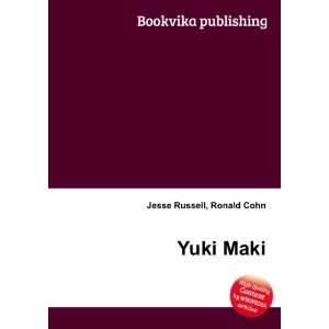  Yuki Maki Ronald Cohn Jesse Russell Books
