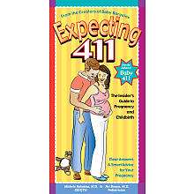 Expecting 411 Book   Windsor Peak Press   