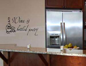 WINE IS BOTTLED POETRY Wall quotes decals lettering art  