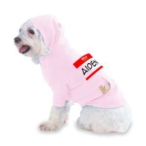 HELLO my name is AIDEN Hooded (Hoody) T Shirt with pocket for your Dog 
