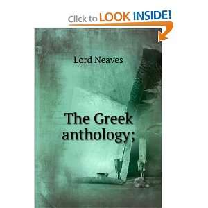  The Greek anthology; Lord Neaves Books