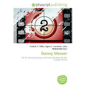  Danny Messer (9786132788733) Books