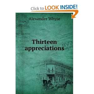  Thirteen appreciations Alexander Whyte Books