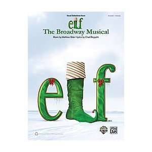  Elf The Broadway Musical    Selections Musical 