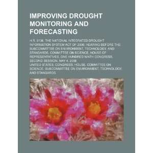 drought monitoring and forecasting H.R. 5136 (9781234393953) United 
