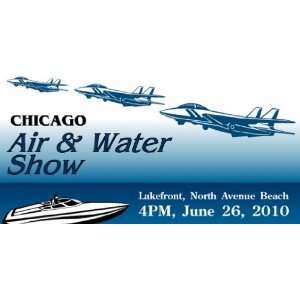    3x6 Vinyl Banner   Chicago Air and Water Show 