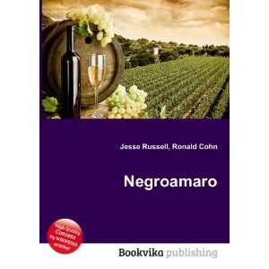 Negroamaro Ronald Cohn Jesse Russell  Books