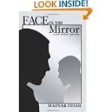 Face in the Mirror and other poems by Mainak Dhar (Jan 1, 2004)