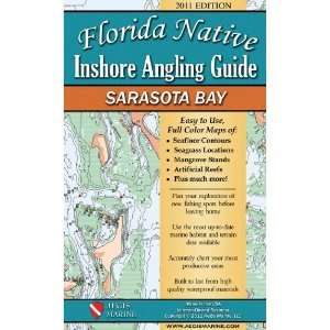 Florida Native Inshore Angling Guide, Sarasota Bay 2011  