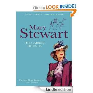 The Gabriel Hounds Mary Stewart  Kindle Store