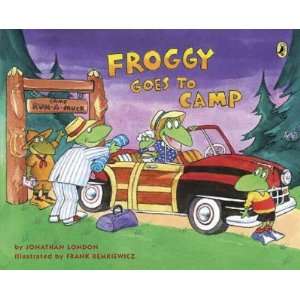  Froggy Goes to Camp[ FROGGY GOES TO CAMP ] by London, Jonathan 