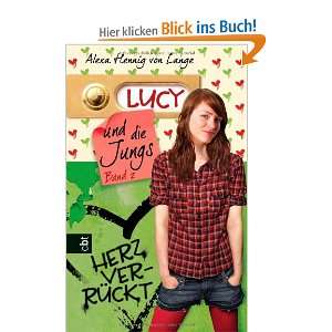 Lucy und die Jungs   Herzverrückt Band 2  Alexa Hennig 