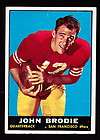 1961 TOPPS #59 JOHN BRODIE 49ers ROOKIE