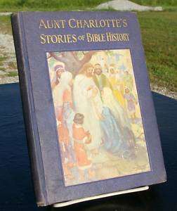 Aunt Charlottes Stories of Bible History HB 1940  