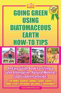 Going Green Using Diatomaceous Earth How To Tips  