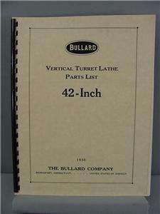 Bullard 42 Inch Vertical Turret Lathe Parts List Manual  