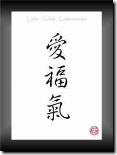 Liebe, Glück, Lebensenergie in China   Japan Kalligraphie 