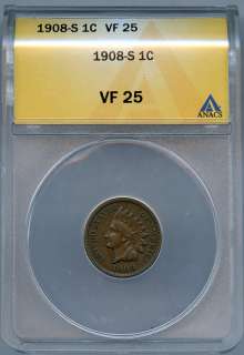 1908 S Indian Cent   ANACS VF 25 (0393)  