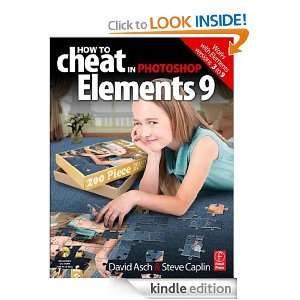 How to Cheat in Photoshop Elements 9 Discover the magic of Adobes 