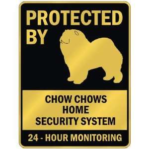   CHOW CHOWS HOME SECURITY SYSTEM  PARKING SIGN DOG