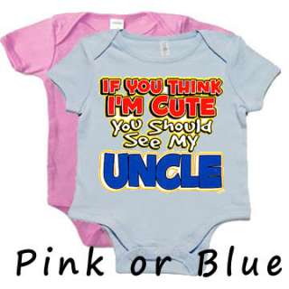 Cute Uncle Funny Infant tee Baby shirt onsie Onesie  